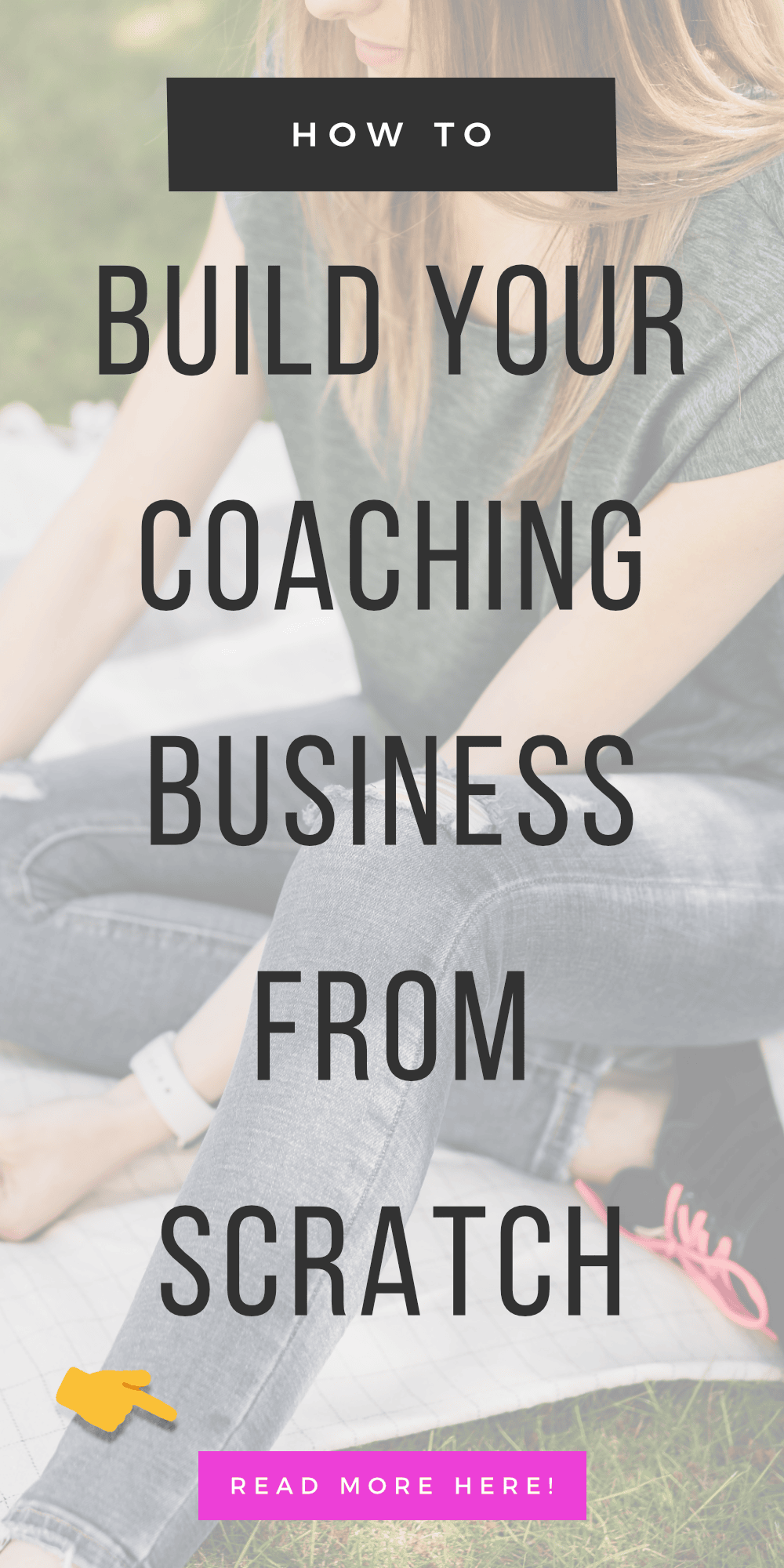 How To Build Your Coaching Business From Scratch
